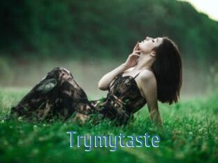 Trymytaste
