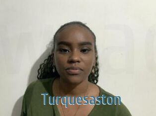 Turquesaston