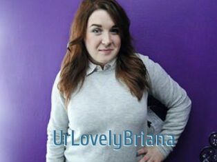 UrLovelyBriana