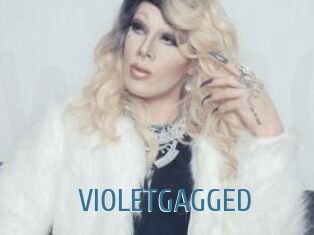 VIOLETGAGGED