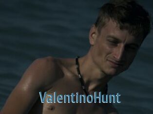 ValentinoHunt