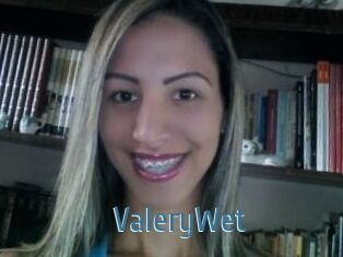 ValeryWet