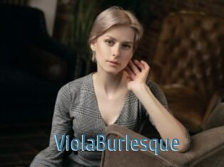 ViolaBurlesque