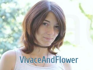 VivaceAndFlower