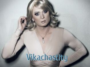 Vikachastity