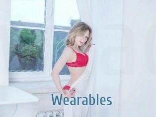 Wearables