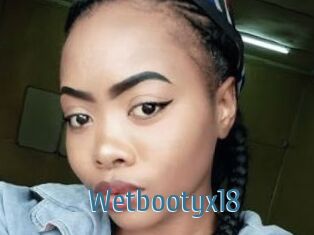 Wetbootyx18