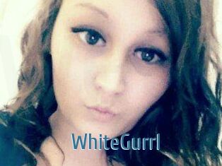 WhiteGurrl