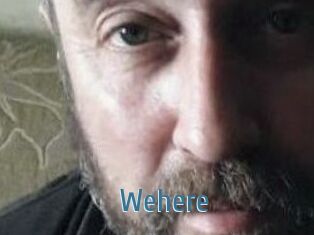 Wehere