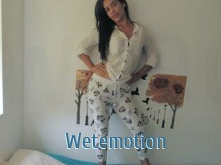 Wetemotion