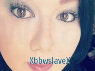 XbbwslaveX