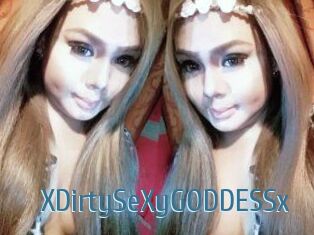 XDirtySeXyGODDESSx