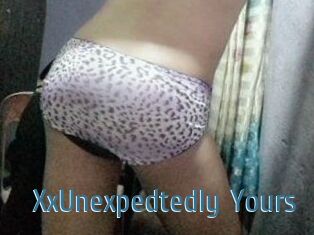 XxUnexpedtedly_Yours