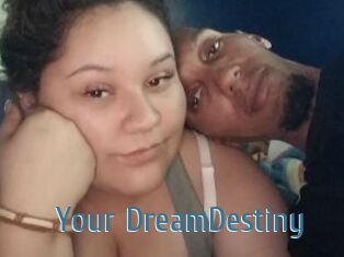 Your_DreamDestiny