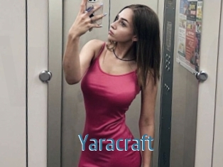 Yaracraft