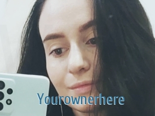 Yourownerhere