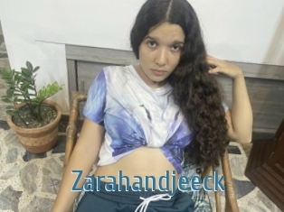 Zarahandjeeck