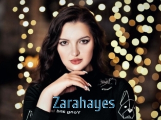 Zarahayes
